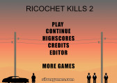 Ricochet Kills 2: Menu